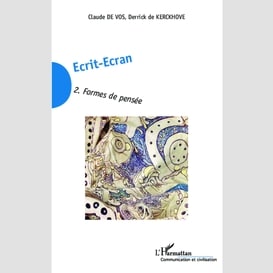 Ecrit-ecran (tome 2)