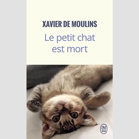 Petit chat est mort (le)