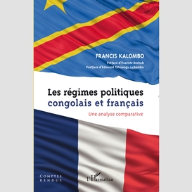 Les régimes politiques congolais et français