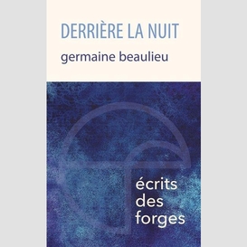 Derriere la nuit