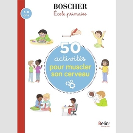 50 activites pour muscler son cerveau