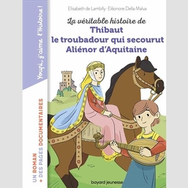 Thibaut le troubadour qui secourut alien