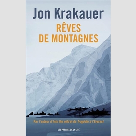 Reves de montagnes