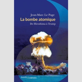 Bombe atomique (la)