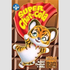 Super chat-cola