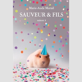 Sauveur et fils saison 3