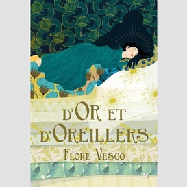 D'or et d'oreillers