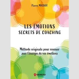 Emotions secrets de coaching (les)