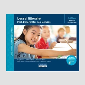 Essai litteraire (l') 9-10 ans