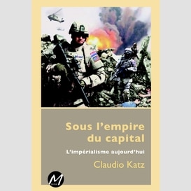 Sous l'empire du capital