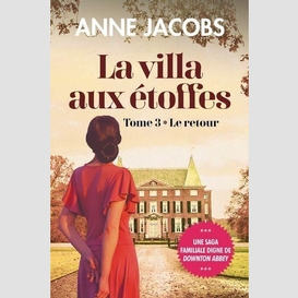 La villa aux étoffes, tome 3