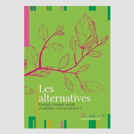 Alternatives (les)