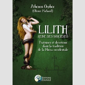 Lilith reine des sorcieres