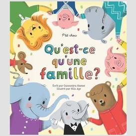 Qu'est-ce qu'une famille