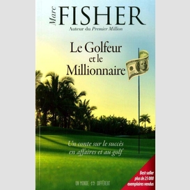 Golfeur et le millionnaire (le)