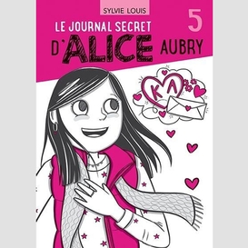 Journl secret d'alice aubry t.05