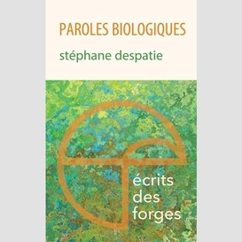 Paroles biologiques