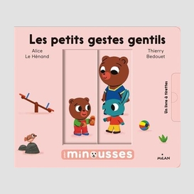 Petits gestes gentils (les)