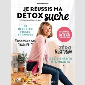 Je reussis ma detox sucre