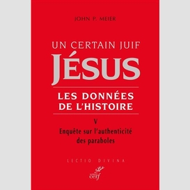 Un certain juif, jésus, tome v