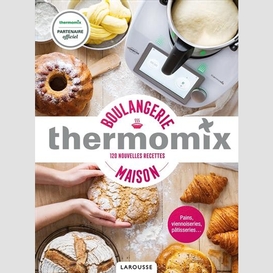 Thermomix boulangerie maison