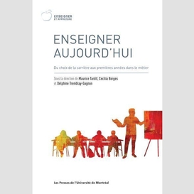 Enseigner aujourd'hui