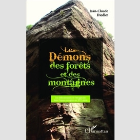 Les démons des forêts et des montagnes