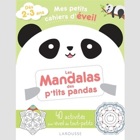 Mandalas des p'tits pandas (les)