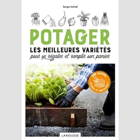 Potager les meilleures varietes