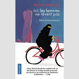 Ici les femmes ne revent pas