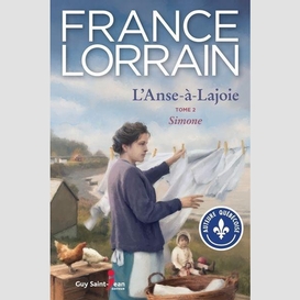 L'anse-à-lajoie, tome 2