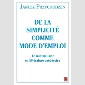 De la simplicité comme mode d'emploi