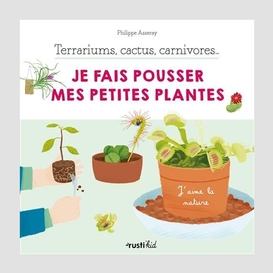 Je fais pousser mes petites plantes