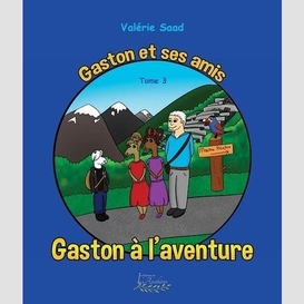 Gaston a l'aventure
