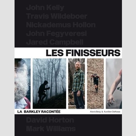 Finisseurs (les)