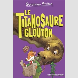 Titanosaure glouton (le)