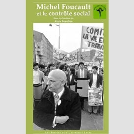 Michel foucault et le contrôle social