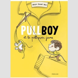 Pullboy et le pull-over jaune