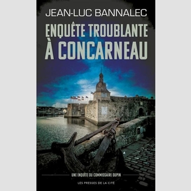 Enquete troublante a concarneau