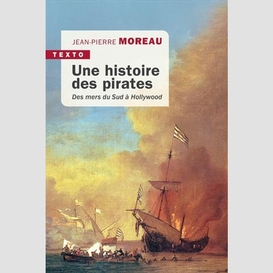 Une histoire des pirates