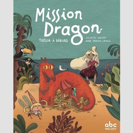 Mission dragon tresor a babord