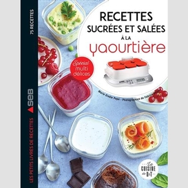 Recettes sucrees et salees a la yaourtie