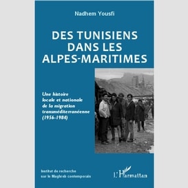 Des tunisiens dans les alpes-maritimes