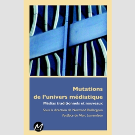 Mutations de l'univers médiatique