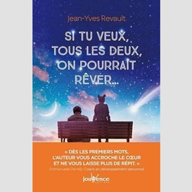 Si tu veux tous les deux on pourrait rev