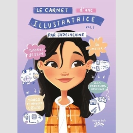 Carnet d'une illustratrice (le) vol.01