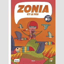 Zonia et le feu