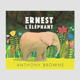Ernest l'elephant
