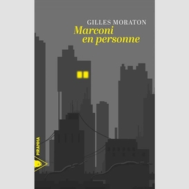 Marconi en personne