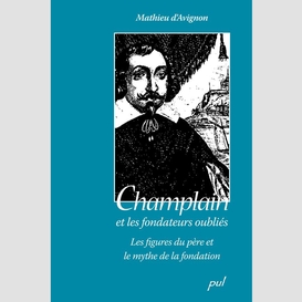 Champlain et les fondateurs oubliés